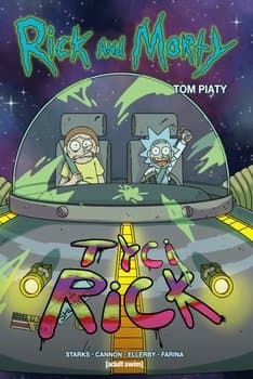 Rick i Morty. Tom 5 - Marc Ellerby, Kyle Starks, Marc Ellerby; Kyle Starks