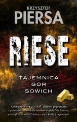 Riese. Tajemnica Gór Sowich (barwione brzegi) - Krzysztof Piersa