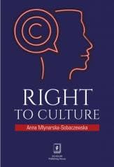 Right to Culture -  Młynarska-Sobaczewska Anna