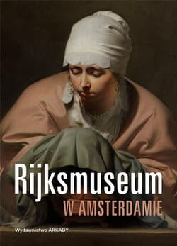 Rijksmuseum w Amsterdamie - Borusowski Piotr, Aleksandra Janiszewska-Cardone