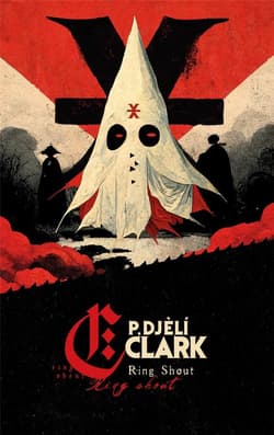 Ring Shout - Clark P. Djeli
