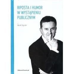 Riposta i humor w wystąpieniu publicznym - Marek Stączek