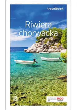 Riwiera chorwacka. Travelbook. Wydanie 3 - ebook