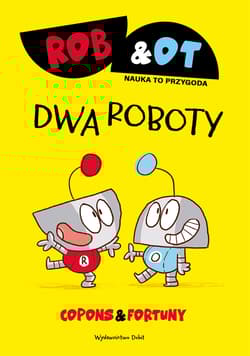 Rob & Ot. Dwa roboty - Copons Jaume