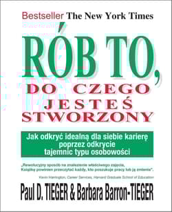 Rób to, do czego jesteś stworzony - Barron Tieger Barbara
