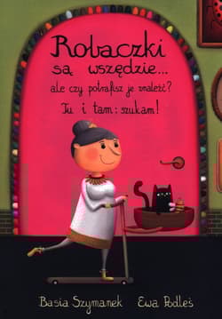 Robaczki są wszędzie... ale czy potrafisz je znaleźć? - Basia Szymanek