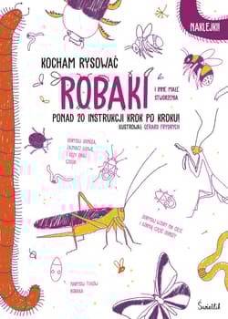 Robaki. Kocham rysować - Opracowanie Zbiorowe