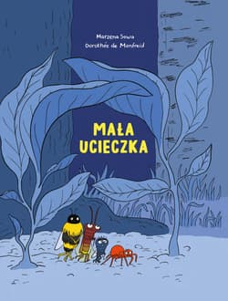 Robaki. Mała ucieczka - Opracowanie Zbiorowe