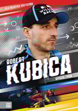 Robert Kubica Wyścig życia - Słoński Marcin