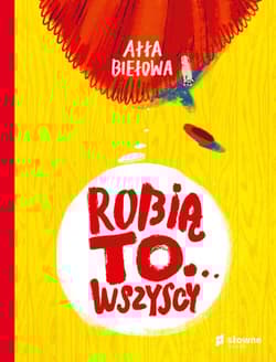 Robią to wszyscy