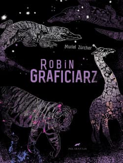 Robin Graficiarz - Muriel Zucher
