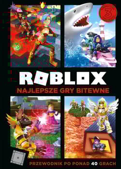 Roblox Najlepsze gry bitewne Przewodnik po ponad 40 grach - Alex Wiltshire