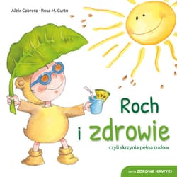 Roch i zdrowie - Aleix Cabrera, Rosa M. Curto
