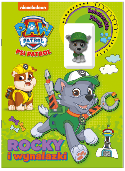 ROCKY i wynalazki. Psi Patrol. Bohaterskie pieski - Opracowanie Zbiorowe