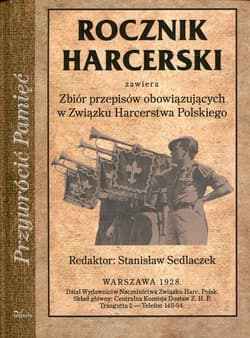 Rocznik harcerski Zbiór przepisów obowiązujących w ZHP