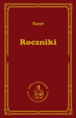Roczniki Tacyt - Tacyt Korneljiusz Publjiusz