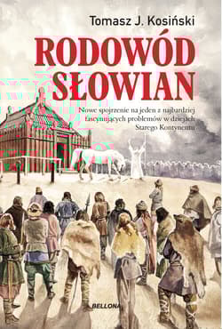 Rodowód Słowian - Tomasz Kosiński