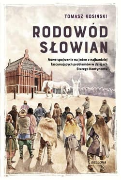 Rodowód Słowian - Tomasz Kosińsk