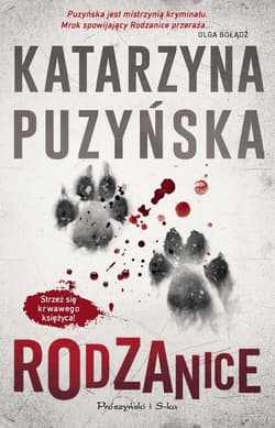 Rodzanice. Lipowo. Tom 10 (Duże Litery) - Katarzyna Puzyńska