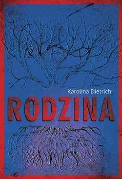 Rodzina - Karolina Dietrich