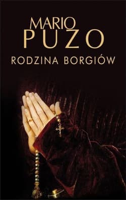 Rodzina Borgiów - Mario Puzo