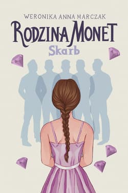 Rodzina Monet. Skarb - Weronika Marczak