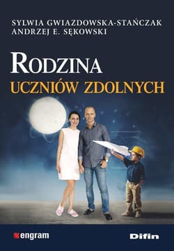 Rodzina uczniów zdolnych - Gwiazdowska-Stańczak Sylwia, Sękowski Andrzej Edward
