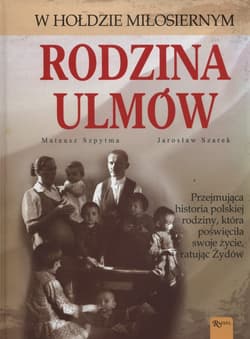 Rodzina Ulmów. wyd 2016