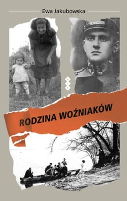 Rodzina Woźniaków - Ewa Jakubowska
