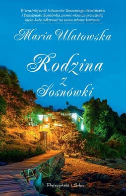 Rodzina z Sosnówki - Maria Ulatowska