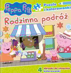 Rodzinna podróż. Puzzle i kolorowanki. Świnka Peppa - Praca zbiorowa