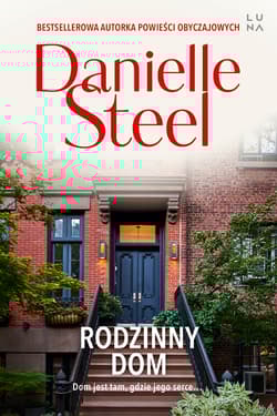 Rodzinny dom - Danielle Steel