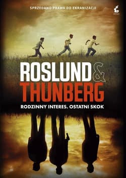 Rodzinny interes Ostatni skok - Anders  Roslund, Thunberg Stefan