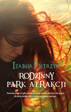 Rodzinny park atrakcji - ebook - Izabela Pietrzyk