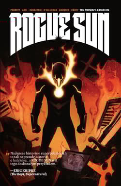 Rogue Sun. Tom 1 - Opracowanie Zbiorowe