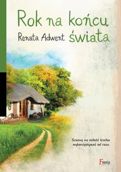 Rok na końcu świata - ebook - Renata Adwent