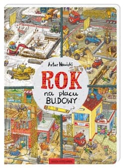 Rok na placu budowy - Artur Nowicki