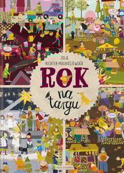 Rok na targu - Richter Magnuszewska Jola
