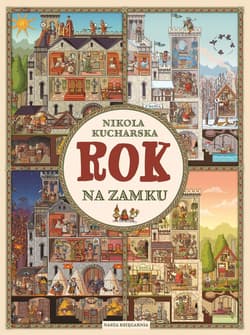 Rok na zamku - Nikola Kucharska 