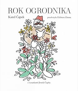 Rok ogrodnika - Karel Capek