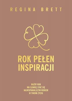 Rok pełen inspiracji - Regina Brett