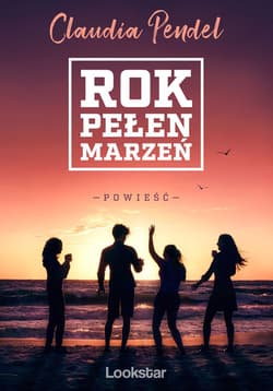 Rok pełen marzeń - Claudia Pendel