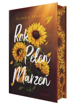 Rok pełen marzeń (ilustrowane brzegi) - Claudia Pendel