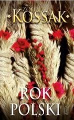 Rok polski. Obyczaj i wiara - Kossak Zofia