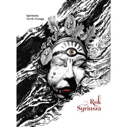 Rok Syriusza - Agnieszka Tomik-Powaga
