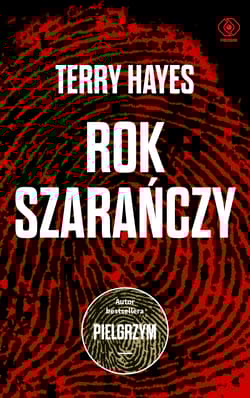 Rok szarańczy - Terry Hayes