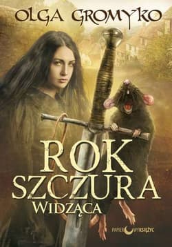 Rok Szczura Widząca - Gromyko Olga