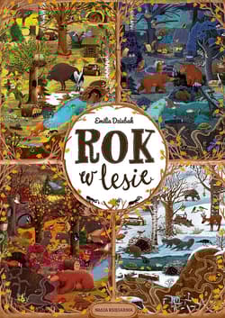 Rok w lesie - Emilia Dziubak