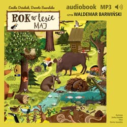 Rok w lesie. Maj - audiobook - Dorota Suwalska