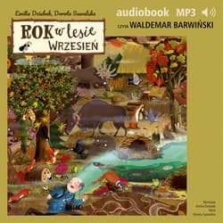 Rok w lesie. Wrzesień - audiobook - Dorota Suwalska